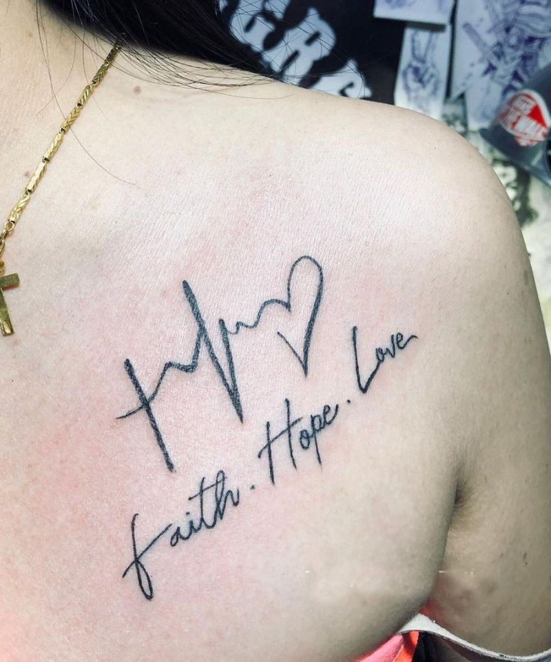 30 Elegant Faith Hope Love Tattoos You Will Love