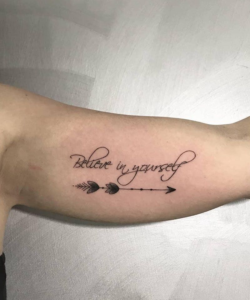 21 Unique Believe in Yourself Tattoos You Must Love