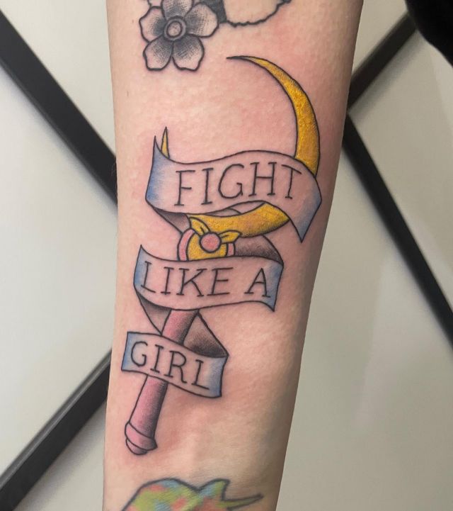 FIGHT LIKE A GIRL Sailor Moon Tattoo on Forearm