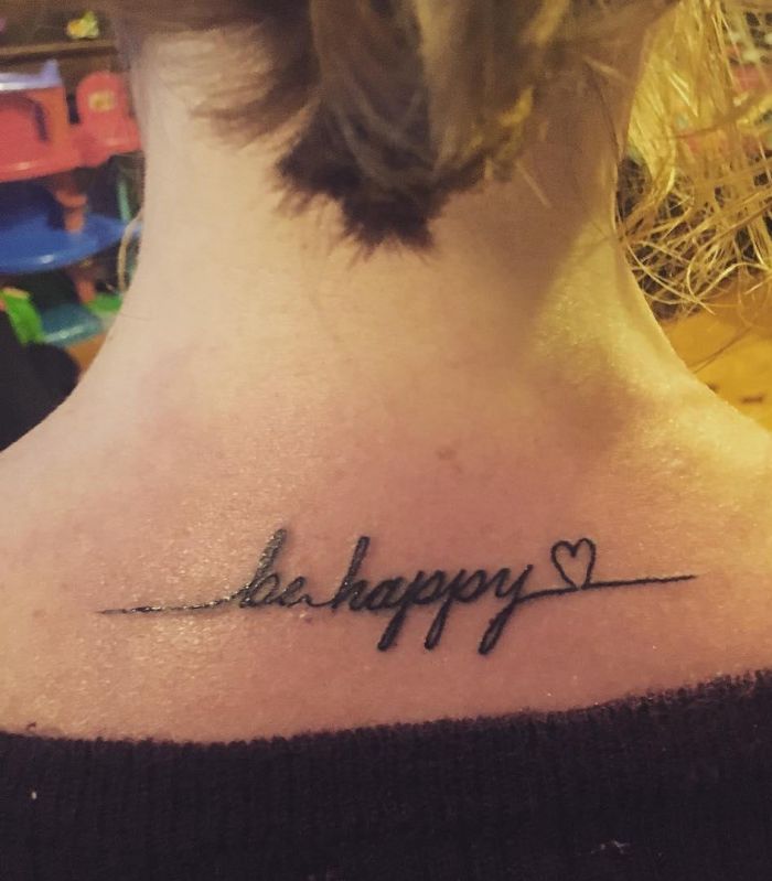 Heart and Be Happy Tattoo Behind Neck